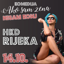 Ako Sam Žena Nisam Konj @ Rijeka