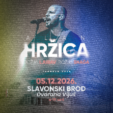 Alan Hržica - Večer Slavljenja @ Slavonski Brod