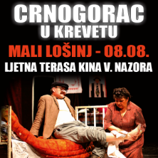 Komedija: Crnogorac U Krevetu @ Mali Lošinj