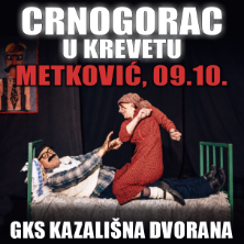 Komedija: Crnogorac U Krevetu @ Metković