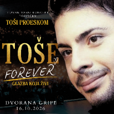 To&scaron;e Forever - Glazba Koja Živi