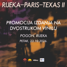 Promocija Vinila Rijeka-Paris-Texas II @ Rijeka
