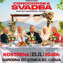 Komedija: Crnogorska Svadba
