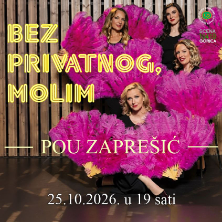 Predstava: Bez Privatnog, Molim