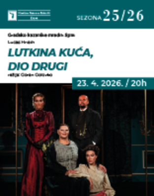 Predstava: Lutkina Kuća, Dio Drugi