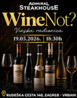 Vinska Radionica - Wine Not?