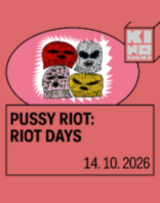 Pussy Riot: Riot Days