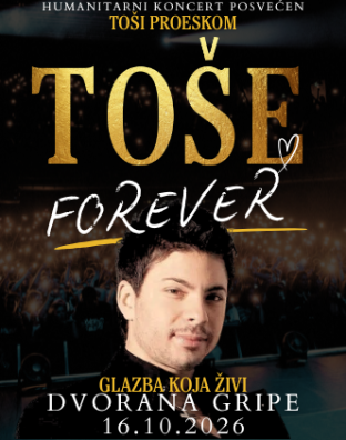 To&scaron;e Forever - Glazba Koja Živi