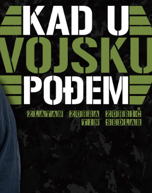 Komedija: Kad U Vojsku Pođem