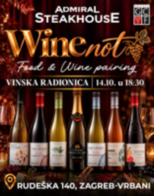 Vinska Radionica - Wine Not?