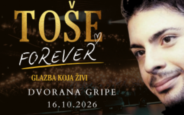 To&scaron;e Forever - Glazba Koja Živi